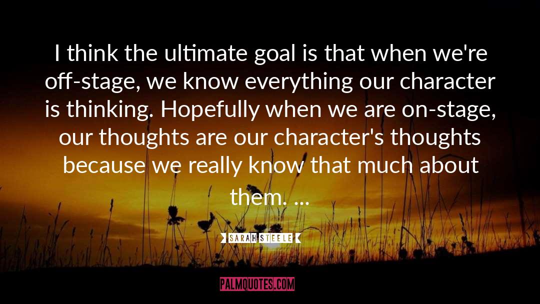 Ultimate Goal quotes by Sarah Steele