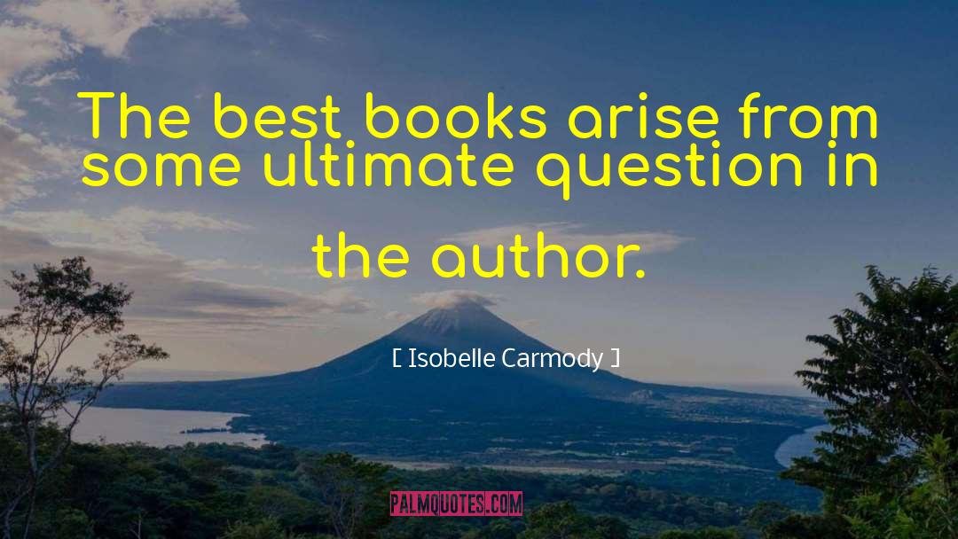 Ultimate Guide quotes by Isobelle Carmody