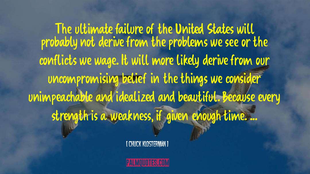 Ultimate Libration quotes by Chuck Klosterman