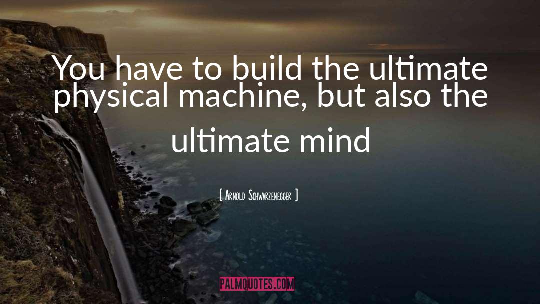 Ultimate Magic quotes by Arnold Schwarzenegger