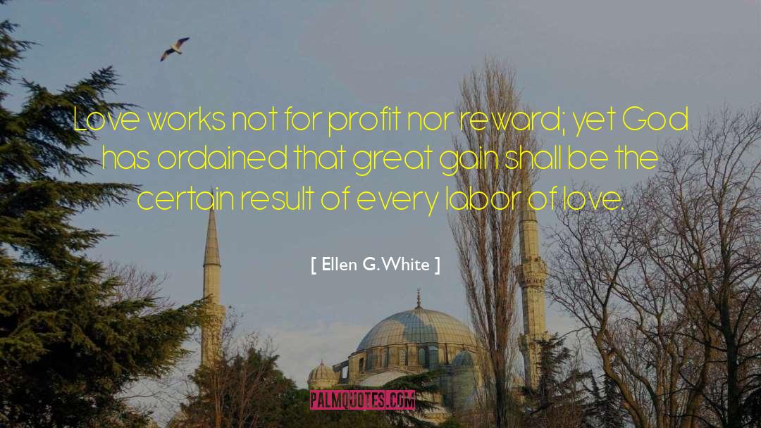 Ultimate Profit quotes by Ellen G. White