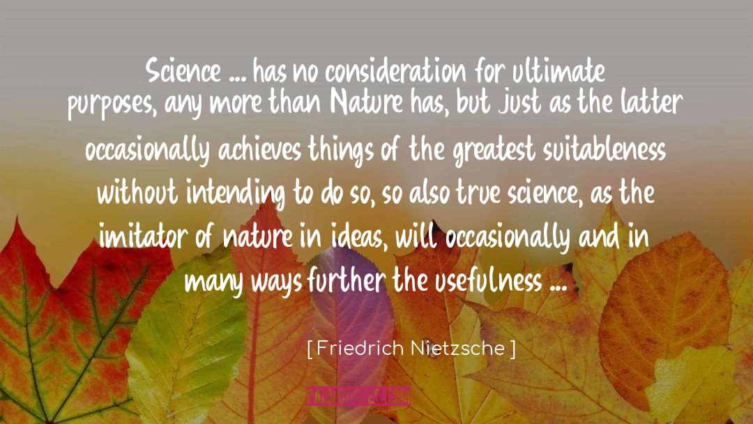Ultimate Profit quotes by Friedrich Nietzsche