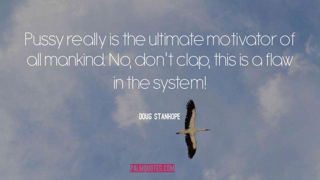 Ultimate Profit quotes by Doug Stanhope