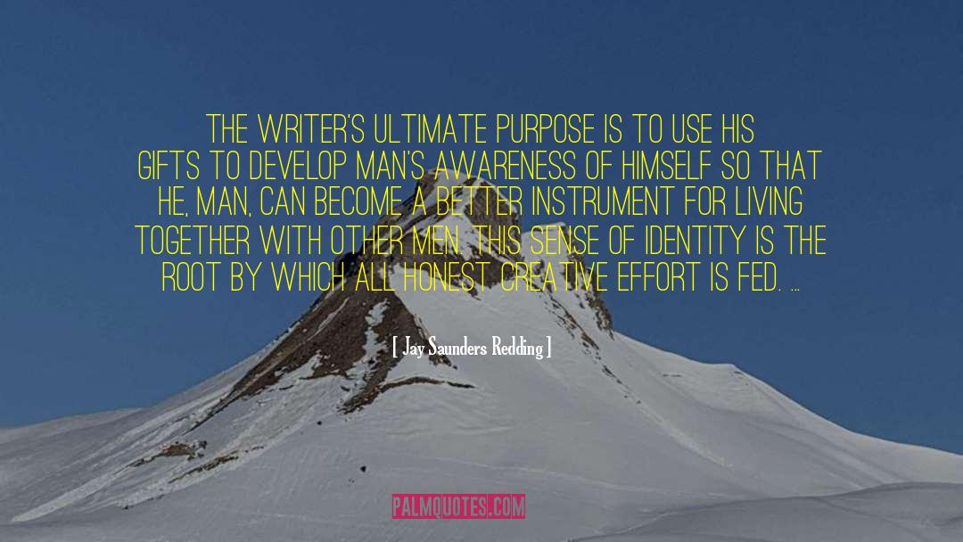 Ultimate Purpose quotes by Jay Saunders Redding