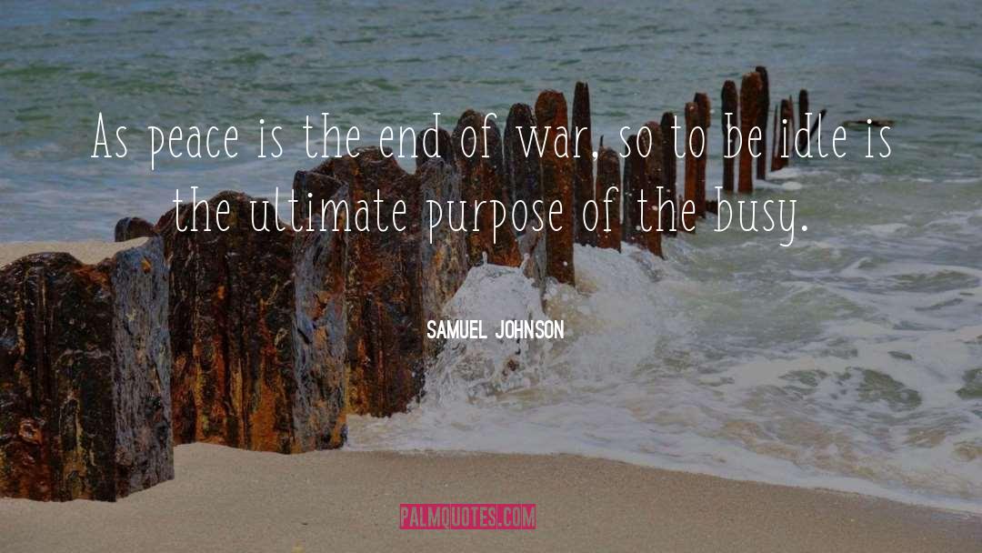 Ultimate Purpose quotes by Samuel Johnson