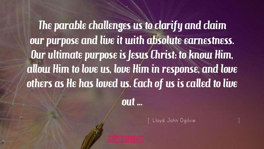 Ultimate Purpose quotes by Lloyd John Ogilvie