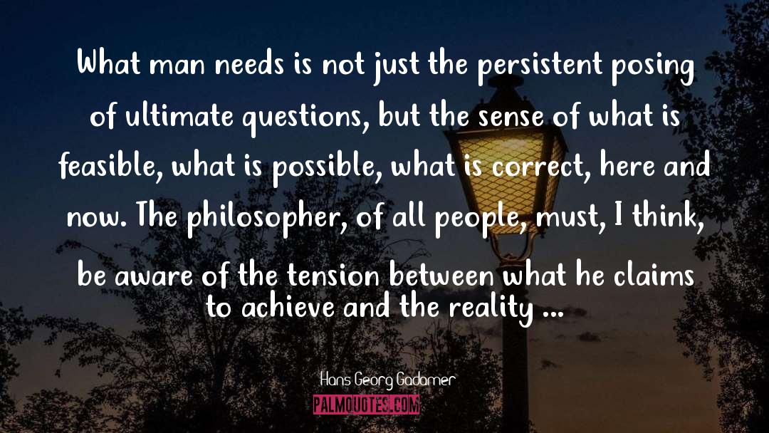 Ultimate Questions quotes by Hans-Georg Gadamer