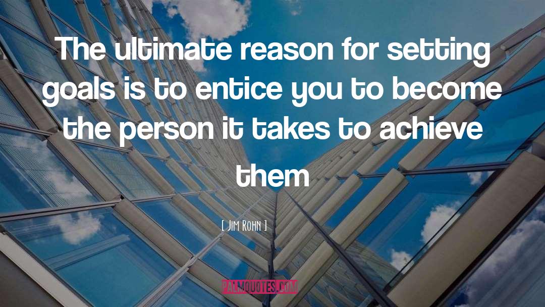 Ultimate quotes by Jim Rohn