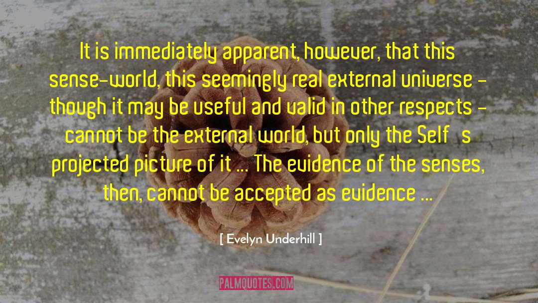 Ultimate Reality quotes by Evelyn Underhill