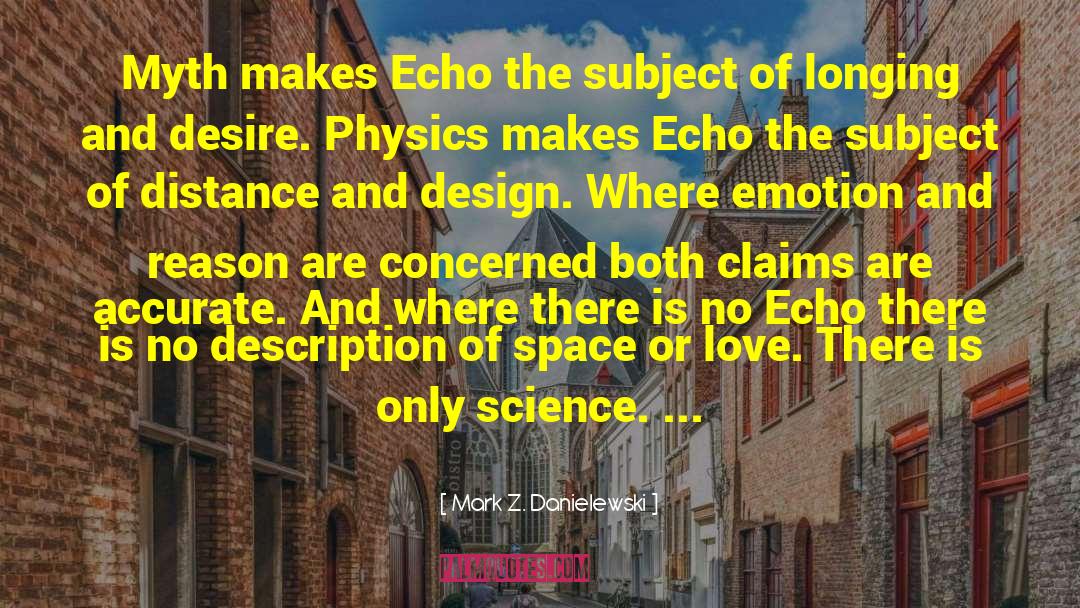 Ultimate Science quotes by Mark Z. Danielewski