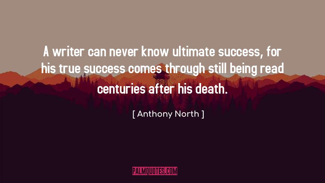 Ultimate Success quotes by Anthony North