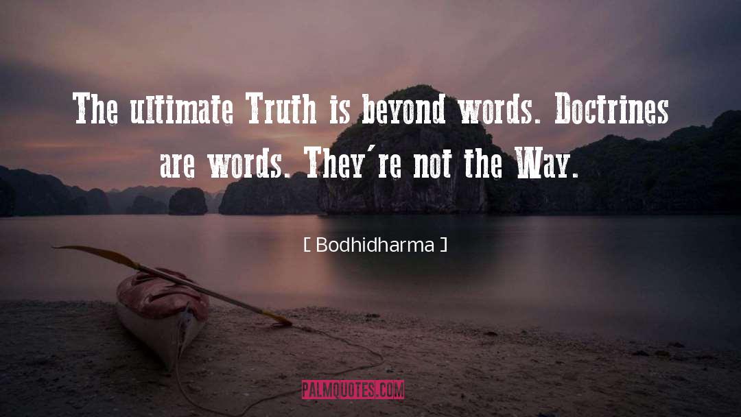 Ultimate Truth quotes by Bodhidharma