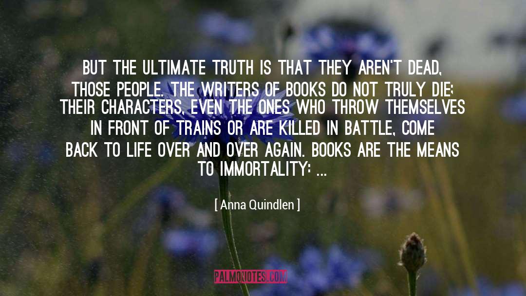 Ultimate Truth quotes by Anna Quindlen