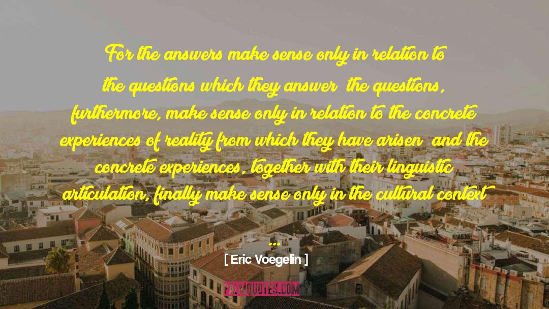 Ultimate Truth quotes by Eric Voegelin