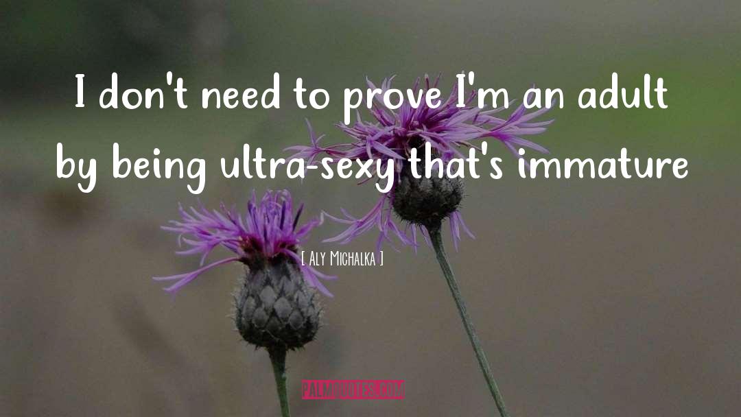 Ultra quotes by Aly Michalka