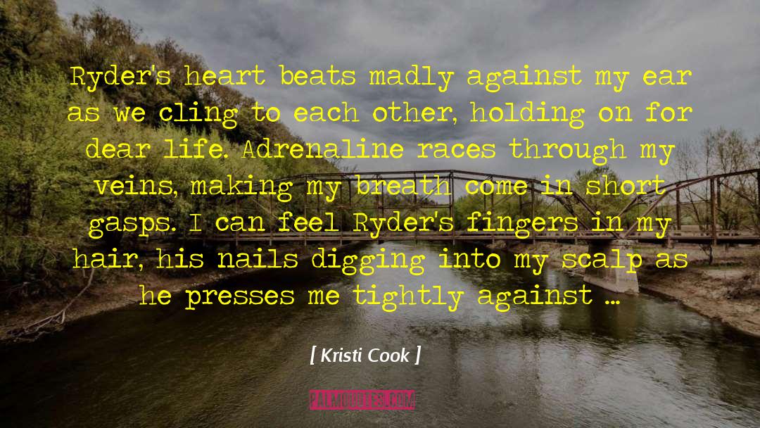 Ultrarunning Races quotes by Kristi Cook