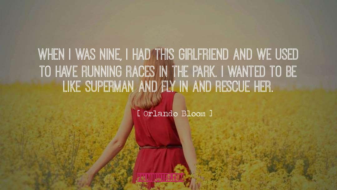 Ultrarunning Races quotes by Orlando Bloom