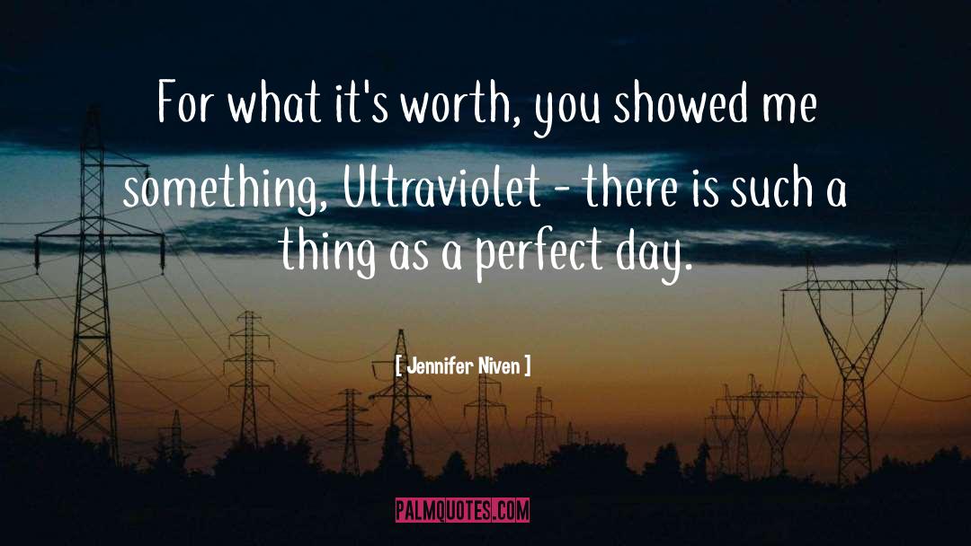 Ultraviolet quotes by Jennifer Niven