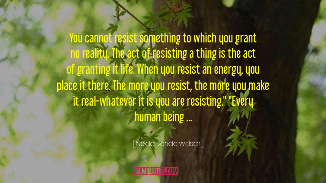 Ulyssess Grant quotes by Neale Donald Walsch