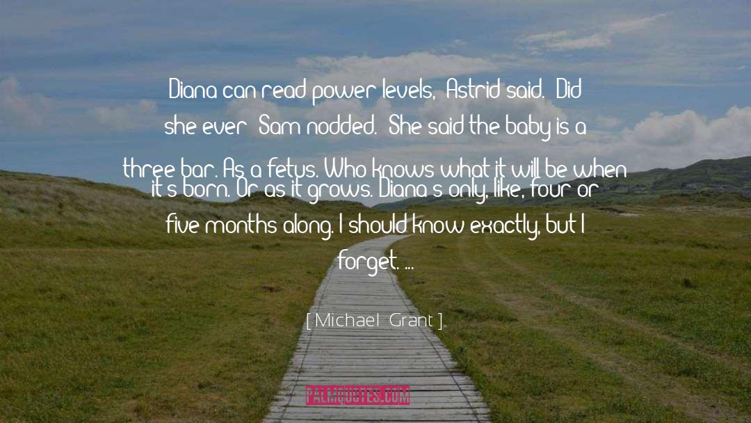 Um quotes by Michael  Grant