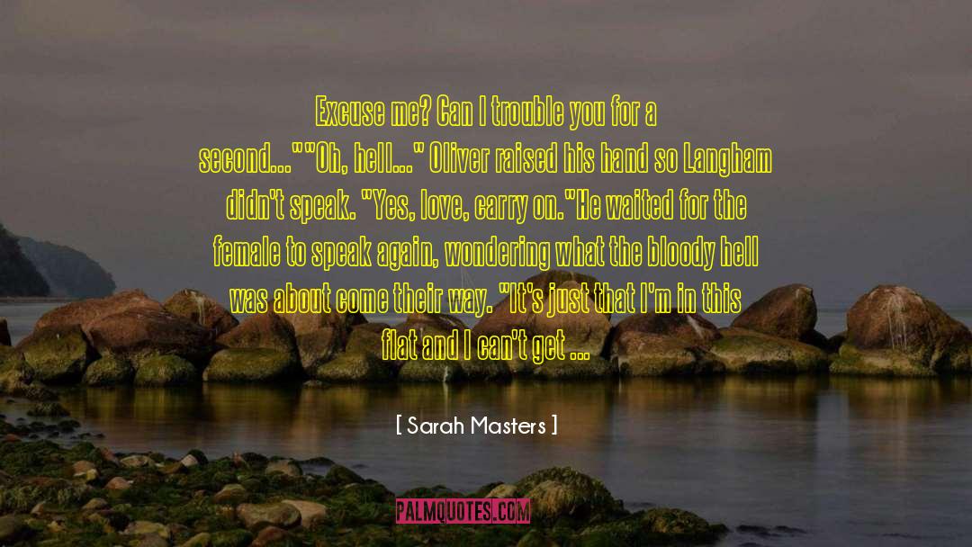 Um quotes by Sarah Masters