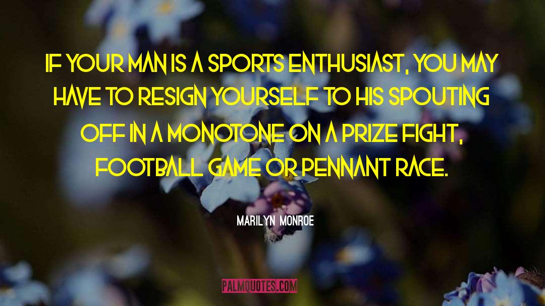 Umaine Football quotes by Marilyn Monroe