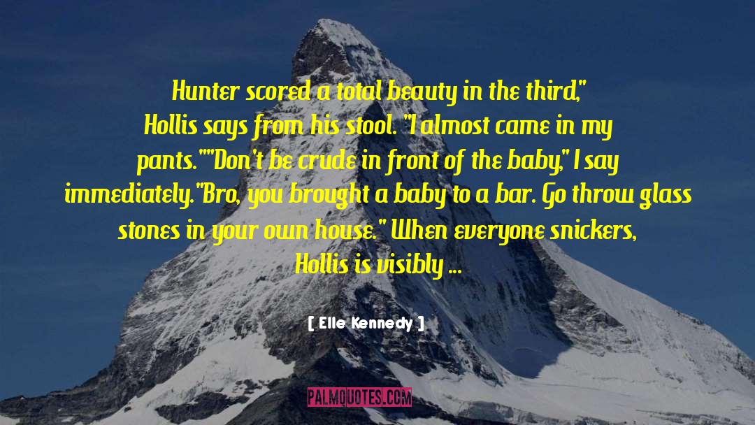 Umaking Hunter Kennedy quotes by Elle Kennedy