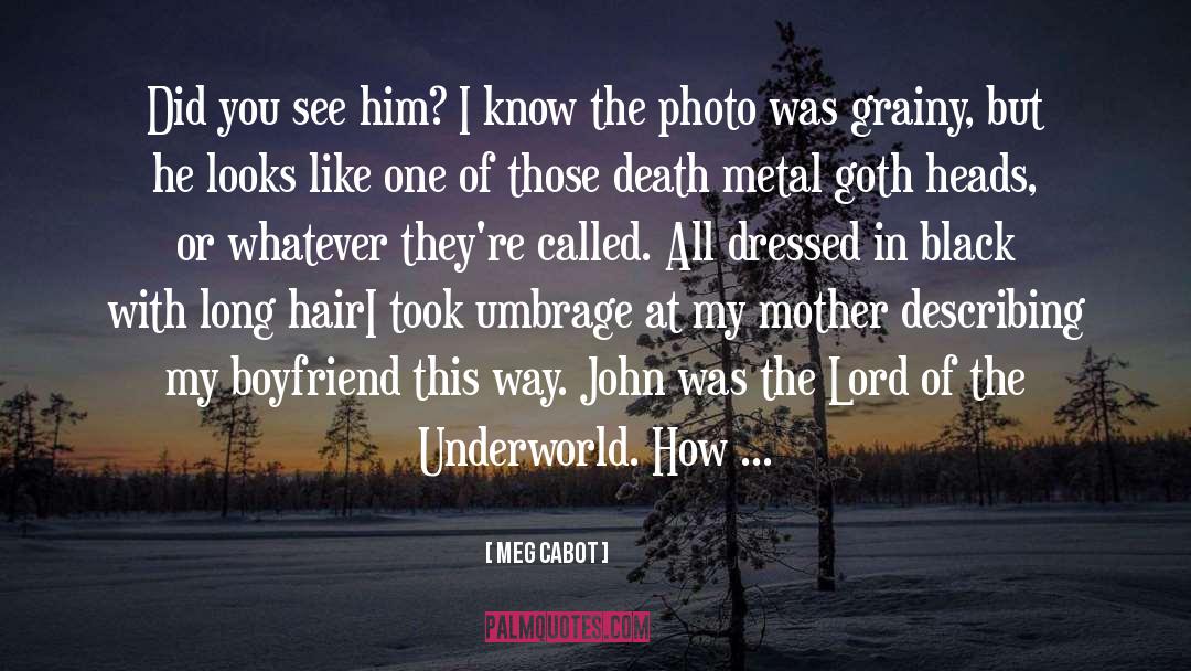 Umbrage quotes by Meg Cabot