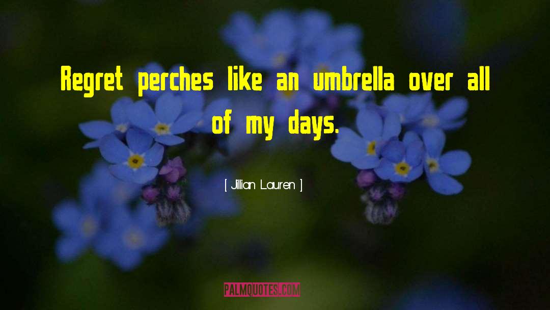 Umbrella quotes by Jillian Lauren