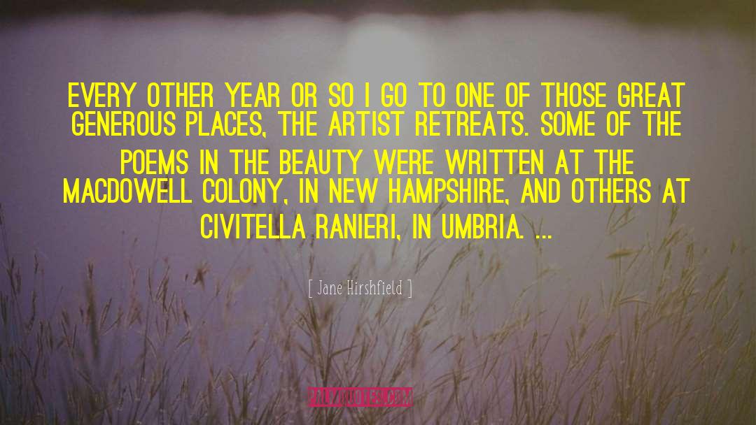 Umbria quotes by Jane Hirshfield