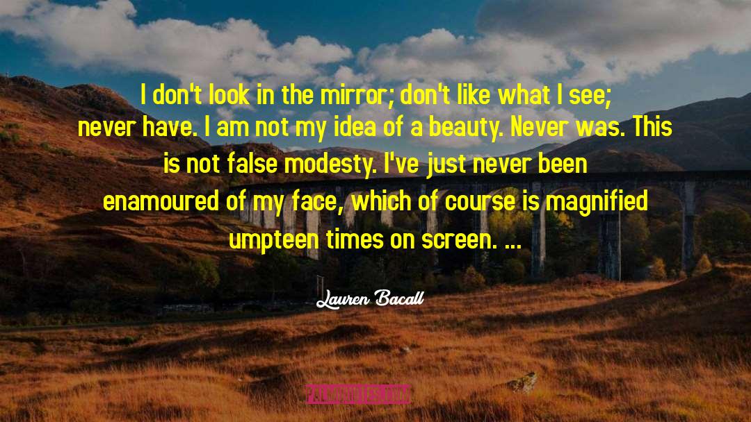 Umpteen quotes by Lauren Bacall