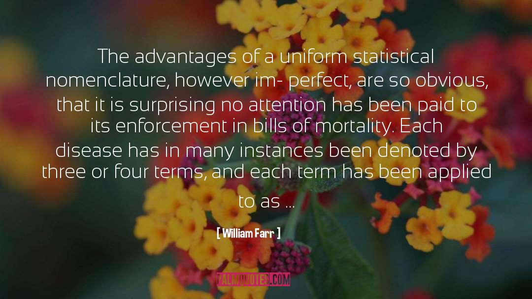 Un Compl Ment Dinformation quotes by William Farr