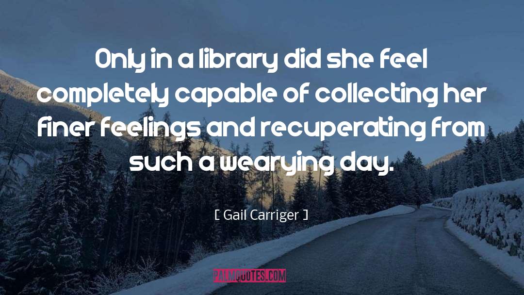 Un Feel quotes by Gail Carriger