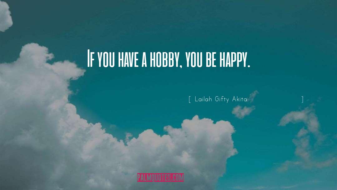 Un Happy quotes by Lailah Gifty Akita