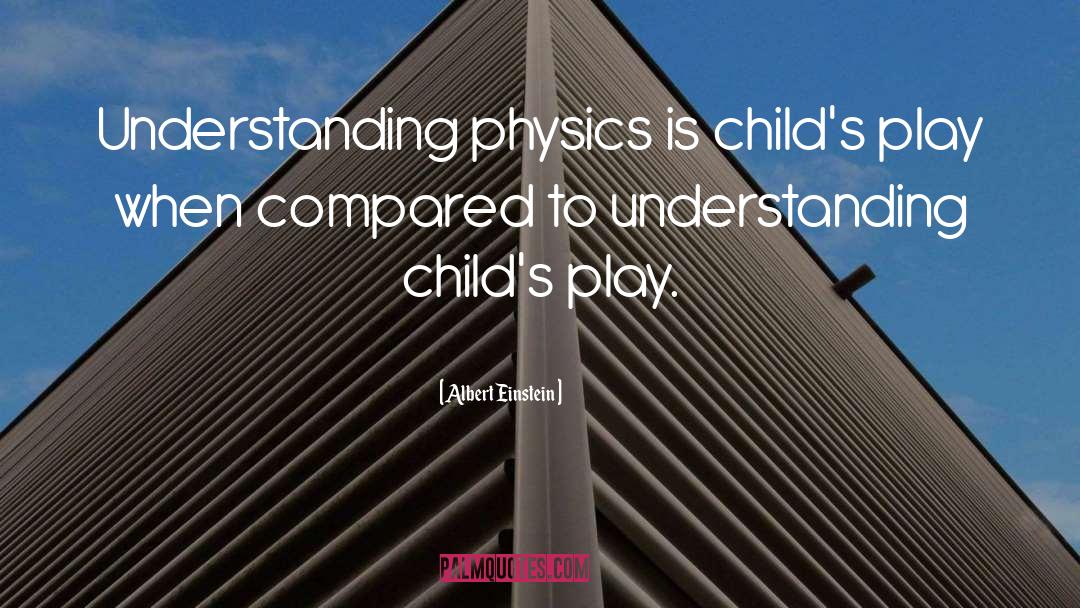Un Mastering Physics quotes by Albert Einstein