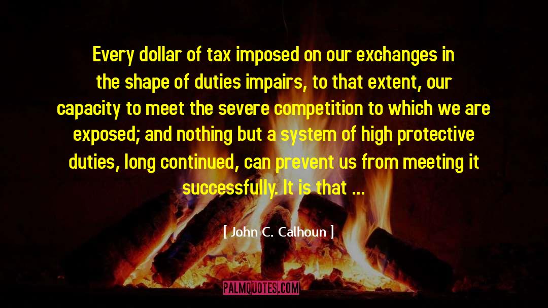 Un Meeting quotes by John C. Calhoun