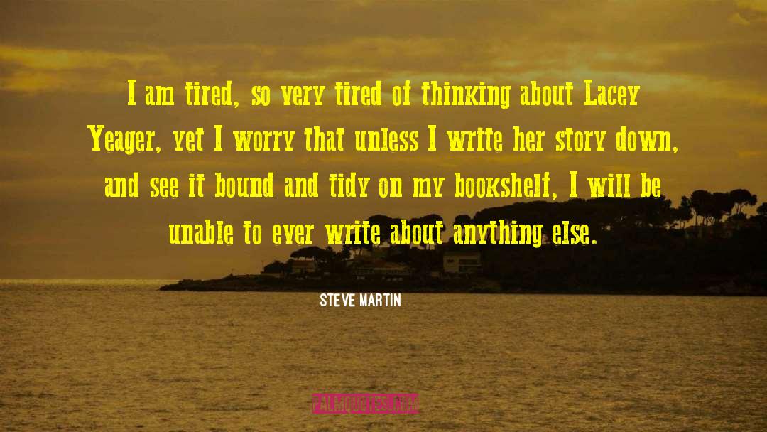 Unable To Sleep quotes by Steve Martin