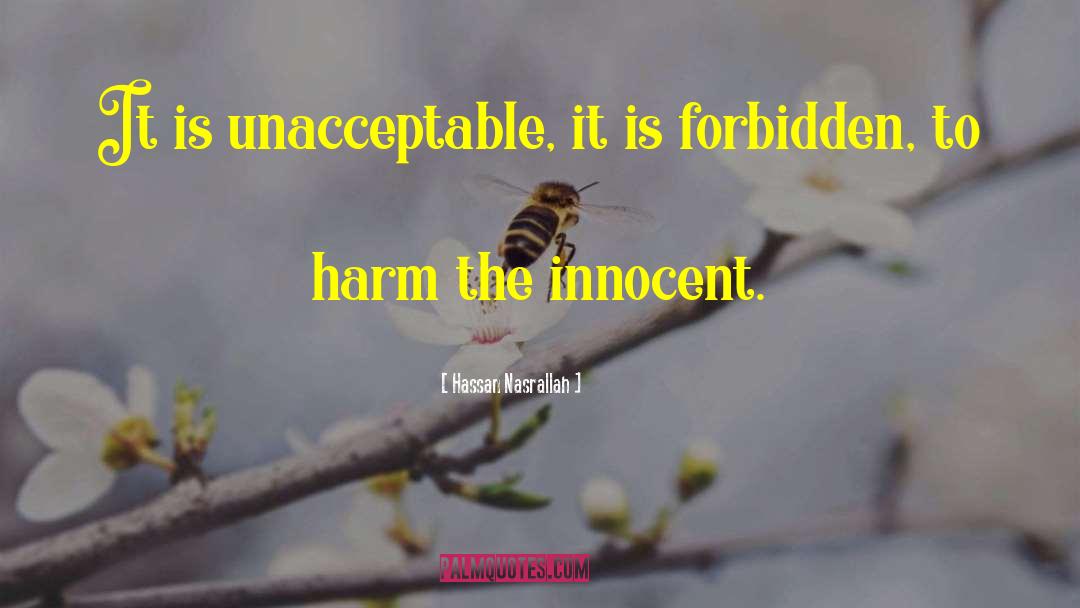 Unacceptable quotes by Hassan Nasrallah