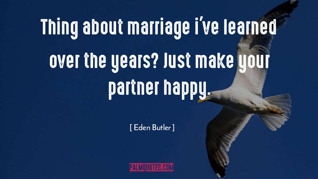Unaffectionate Marriage quotes by Eden Butler