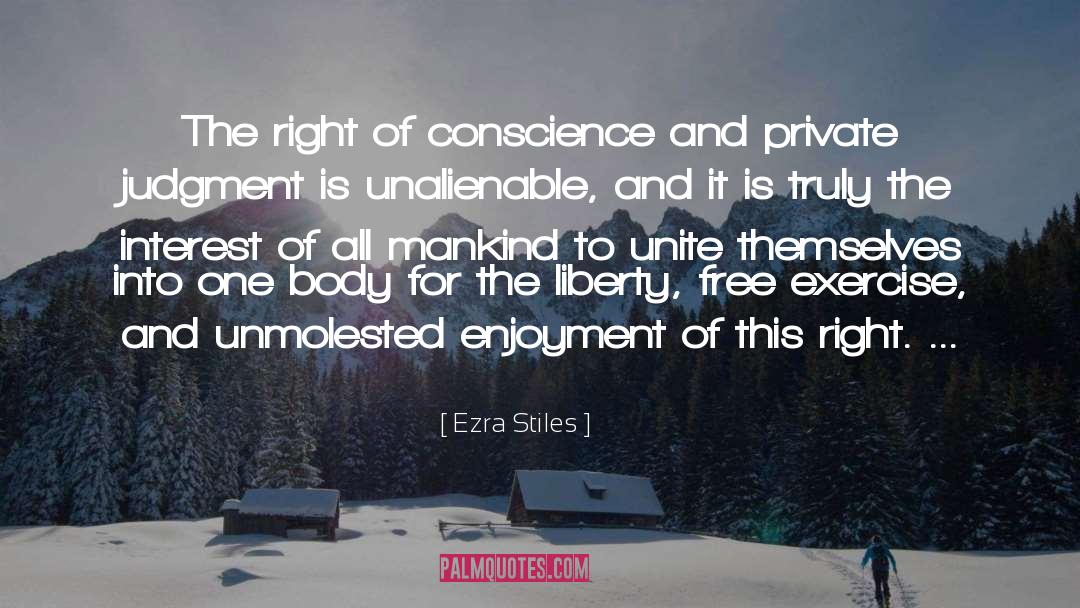 Unalienable quotes by Ezra Stiles