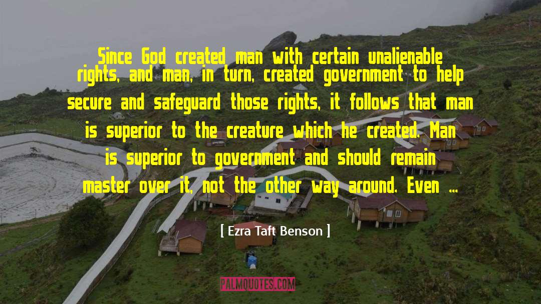 Unalienable quotes by Ezra Taft Benson