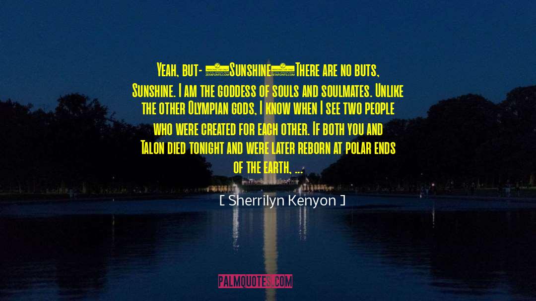 Unalike Or Unlike quotes by Sherrilyn Kenyon