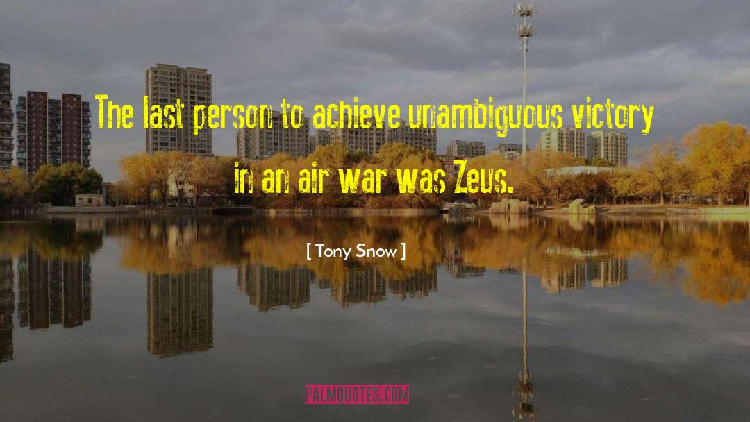 Unambiguous quotes by Tony Snow