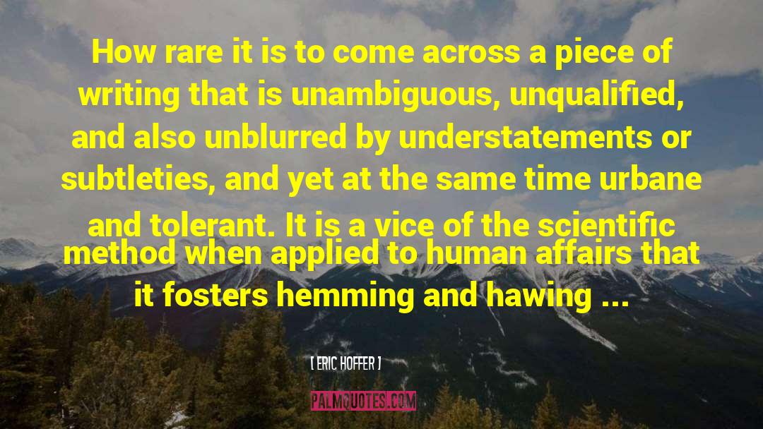 Unambiguous quotes by Eric Hoffer