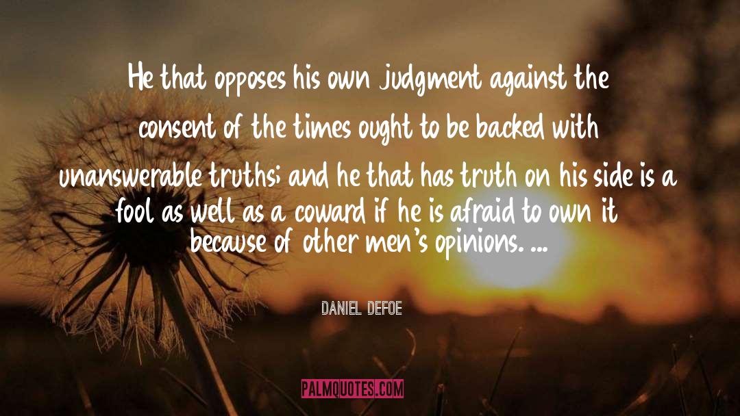 Unanswerable quotes by Daniel Defoe