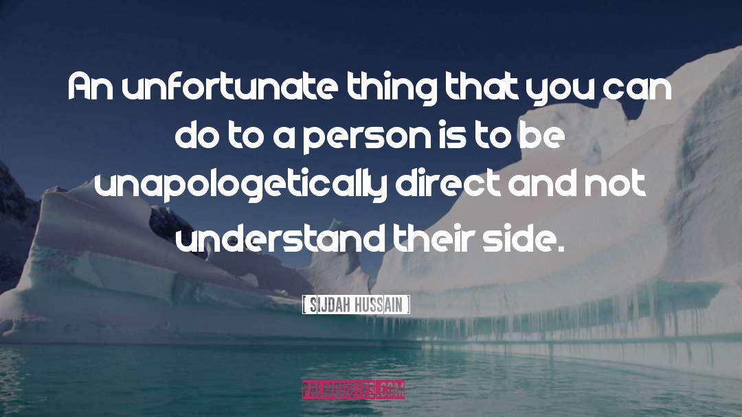 Unapologetically You quotes by Sijdah Hussain