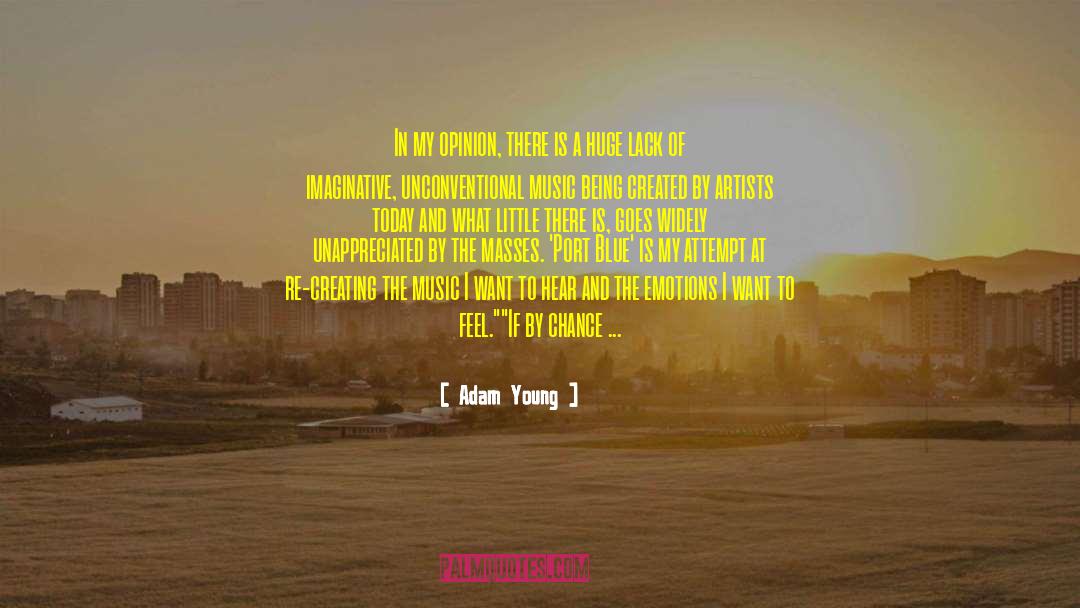 Unappreciated quotes by Adam Young