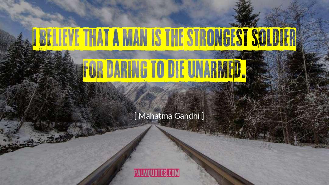 Unarmed quotes by Mahatma Gandhi