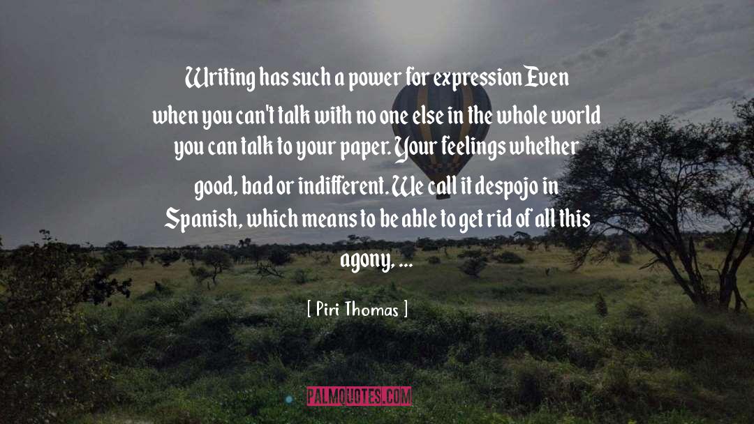 Unathletic In Spanish quotes by Piri Thomas