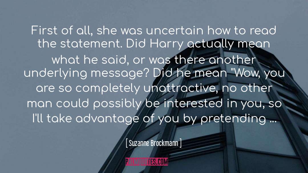 Unattractive quotes by Suzanne Brockmann